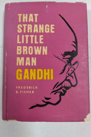 That Strange Little Brown Man Gandhi image number 0