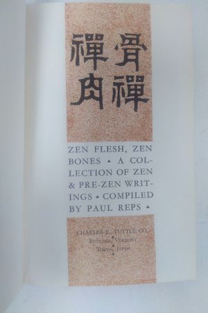 Zen Flesh, Zen Bones image number 1
