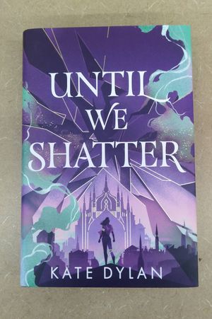 Until We Shatter: An Epic, Addictive and Romantic Heist Fantasy image number 1