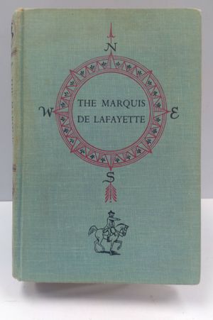 The Marquis De Lafayette: Bright Sword for Freedom image number 0