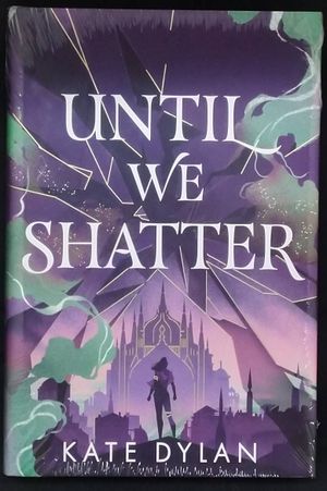 Until We Shatter (Illumicrate 'Colours of Magic' exclusive) image number 0