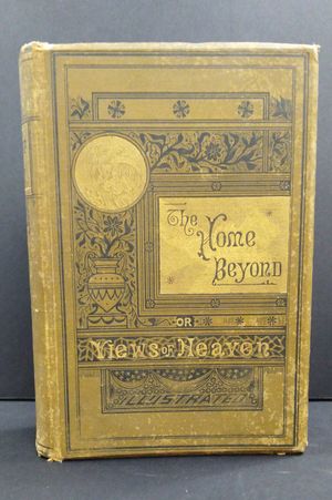 The Home Beyond, or Views of Heaven image number 0
