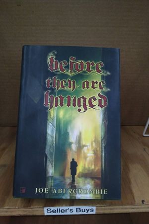Before They Are Hanged (Signed) image number 0