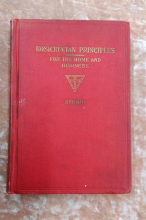 Rosicrucian Principles for the Home and Business image number 0