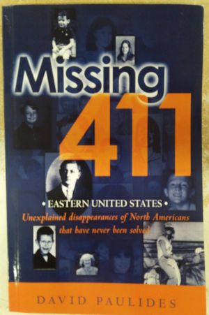 Missing 411- Eastern United States: Unexplained disappearances of North Americans that have never been solved image number 2