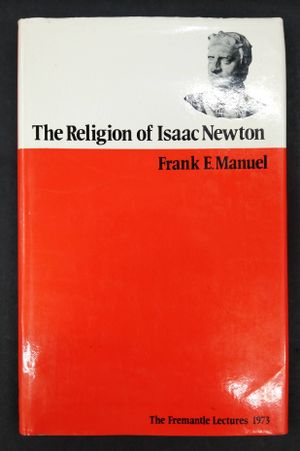 Religion of Isaac Newton: Freemantle Lectures, 1973 image number 0