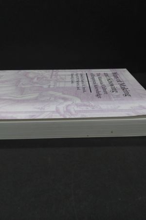 Ways of Making and Knowing: The Material Culture of Empirical Knowledge image number 2