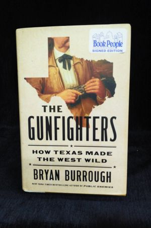 The Gunfighters: How Texas Made the West Wild image number 0