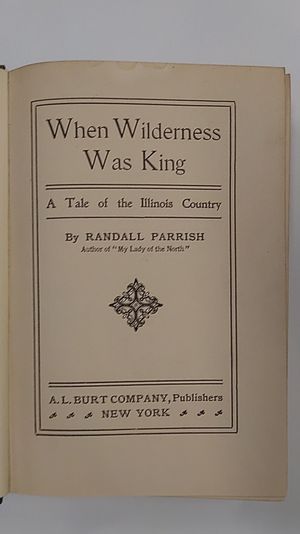 When Wilderness Was King: A Tale of Illinois Country image number 1