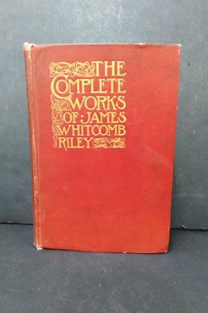 The Complete Works of James Whitcomb Riley: Biographical Edition image number 1