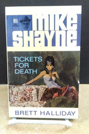 Tickets For Death: A Mike Shayne Mystery image number 0