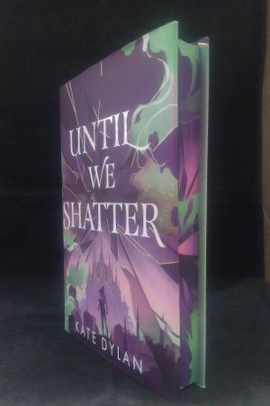Until We Shatter: An Epic, Addictive and Romantic Heist Fantasy image number 1