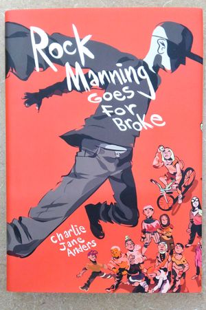 Rock Manning Goes for Broke image number 1