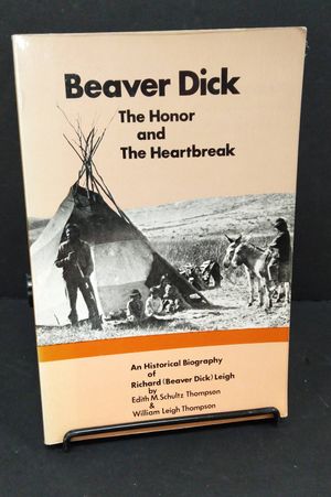 Beaver Dick, the Honor & the Heartbreak image number 0