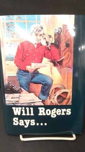 Will ogers Says... image number 0