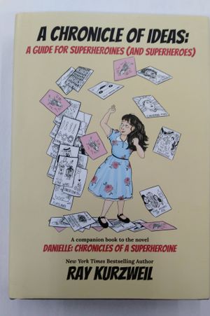 A Chroincle of Ideas: A Guide for Superheroines (And Superheroes) image number 0