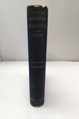 Alexander Hamilton: American Statesmen image number 1