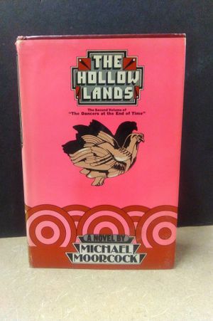 THE HOLLOW LANDS: VOLUME TWO OF A TRILOGY "THE DANCERS AT THE END OF TIME" image number 0