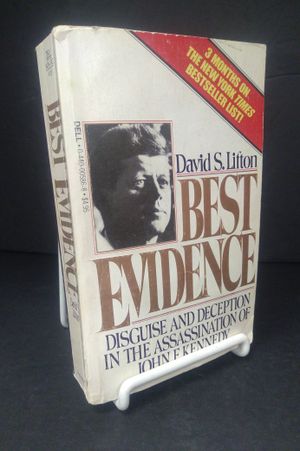 Best Evidence : Disguise and Deception in the Assassination of John F. Kennedy image number 0