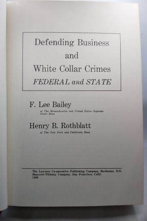 Defending Business and White Collar Crimes Federal and State image number 1
