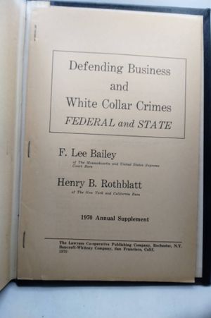 Defending Business and White Collar Crimes Federal and State image number 2