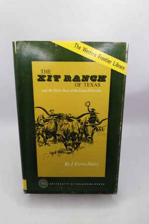 The Xit Ranch of Texas and the Early Days of the Llano Estacado image number 0
