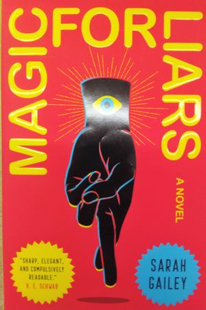 Magic for Liars: A Novel image number 0
