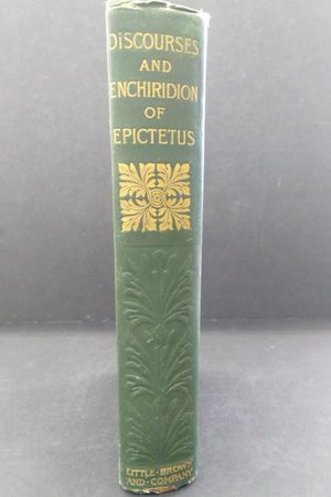 The Works of Epictetus. Consisting of His Discourses, in Four Books, the Enchiridion, and Fragments image number 1