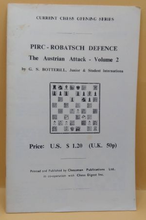 Pirc-Robatsch Defense 1969: the Austrian Attack-Volume 2 image number 0