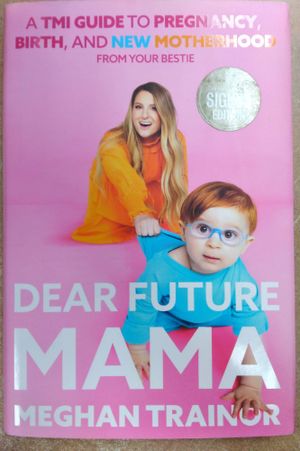 Dear Future Mama image number 0
