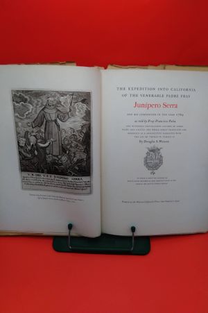 The Expedition Into California of the Venerable Padre Fray Jun&iacute;pero Serra and His Companions in the Year 1769 image number 1