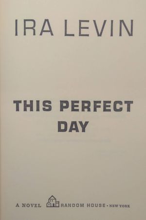 This Perfect Day image number 1