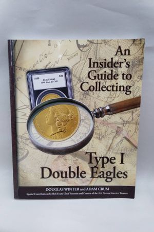 An Insider's Guide to Collecting Type I Double Eagles 1850-1866 image number 0