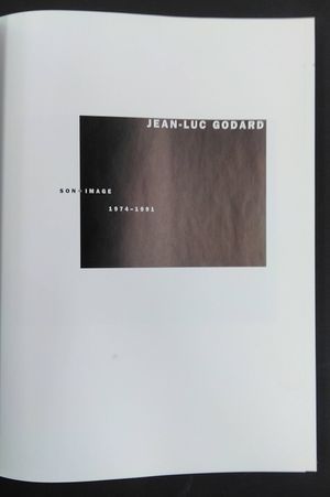 Jean-Luc Godard: Son + Image 1974-1991 image number 2