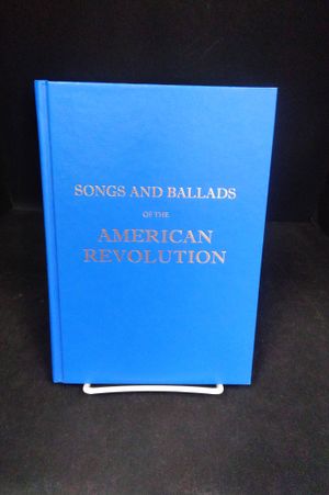 Songs and Ballads of the American Revolution image number 0