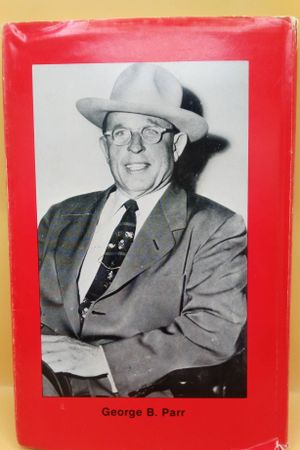 The Duke of Duval - The Life & Times of George B. Parr image number 1