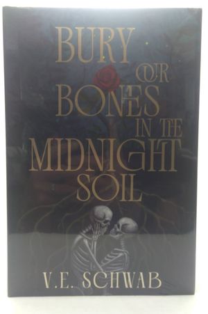 Bury Our Bones in the Midnight Soil image number 0