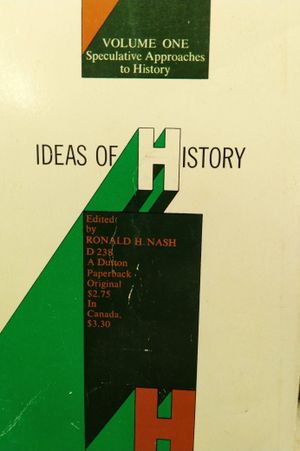 Ideas of History: Volume One: Speculative Approaches to History image number 0