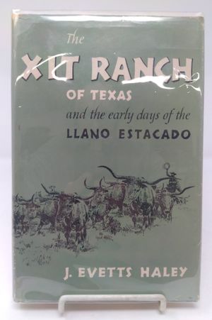 The XIT Ranch of Texas and the Early Days of the Llano Estacado image number 0