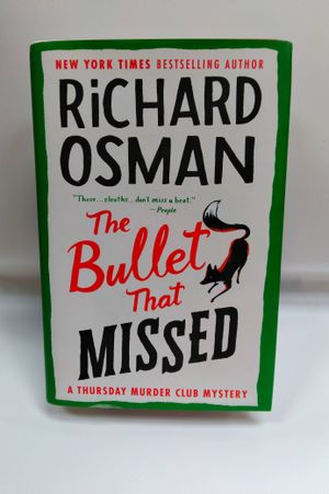The Bullet That Missed: A Thursday Murder Club Mystery image number 0