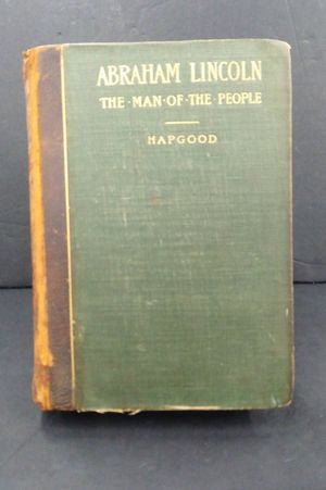 Abraham Lincoln: The Man of the People image number 0