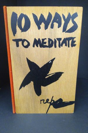 No Need to Kill: 10 Ways to Meditate image number 2