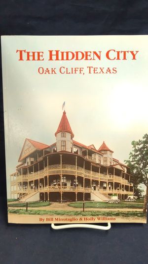 The Hidden City: Oak Cliff, Texas image number 0