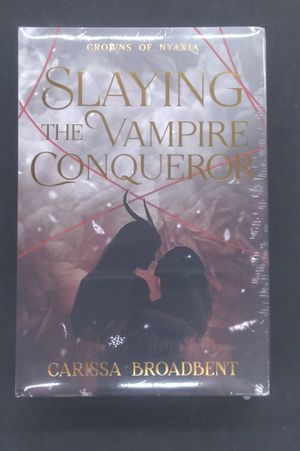 Six Scorched Roses and Slaying the Vampire Conqueror image number 0