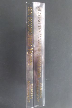 Six Scorched Roses and Slaying the Vampire Conqueror image number 1