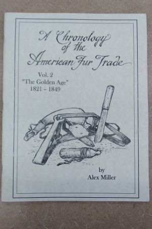 A Chronology of the American Fur Trade Vol. 2 image number 0