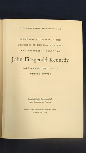 John Fitzgerald Kennedy: Memorial Addresses Delivered in Congress image number 1