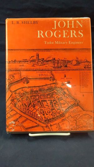 John Rogers: Tudor Military Engineer image number 0