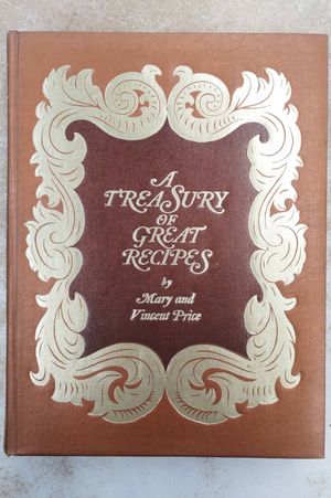 A Treasury of Great Recipes: Famous Specialties of the World's Foremost Restaurants Adapted for the American Kitchen image number 2