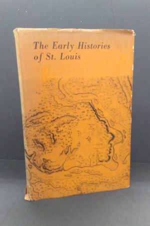 The Early Histories of St. Louis image number 0